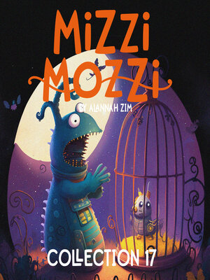 cover image of Mizzi Mozzi--An Enchanting Collection of 3 Books